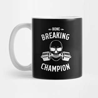 Bone Breaking champion Mug